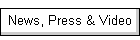 News, Press & Video